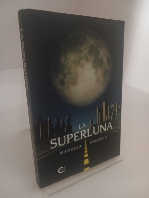 La Superluna (Spanish Edition)