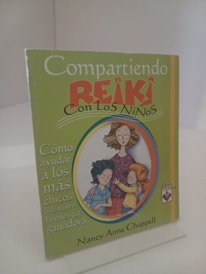 Compartiendo Reiki Con Los Ninos (Spanish Edition)