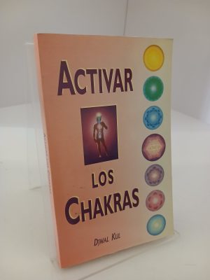 Activar los Chakras