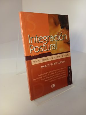 Integracional postural La armonía de cuerpo, alma y espíritu