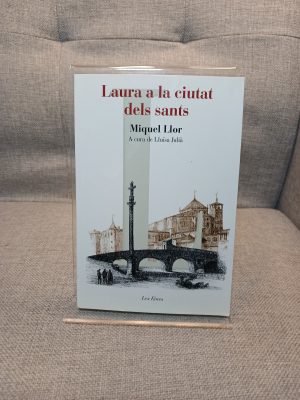Laura a la ciutat dels sants