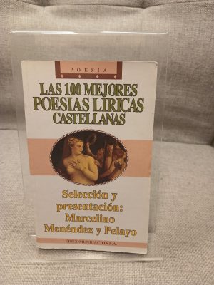 Las 100 mejores poesias liricas castellanas