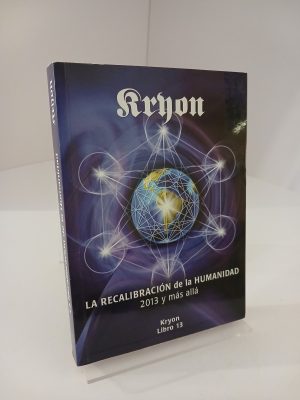 Portada de Kryon 13. La recalibracion de la humanidad