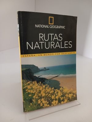 Rutas naturales España, un mundo por descubrir