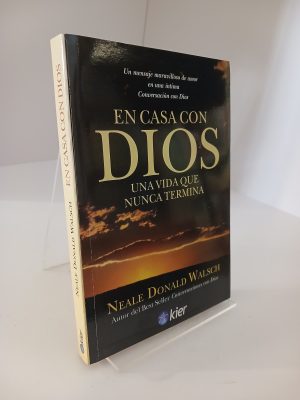 En casa con Dios una vida que nunca termina.