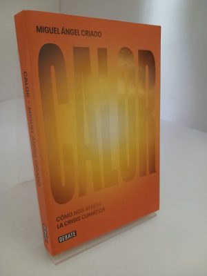 Portada de Calor: cómo nos afecta la crisis climática