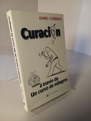 Curacion a Traves de un Curso de Milagros
