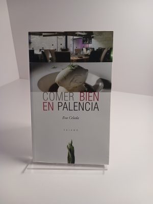 Comer bien en Palencia