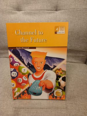 Channel to the Future