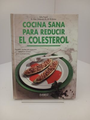 Cocina sana para reducir el colesterol