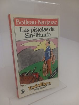 Las pistolas de Sin-Trinfo