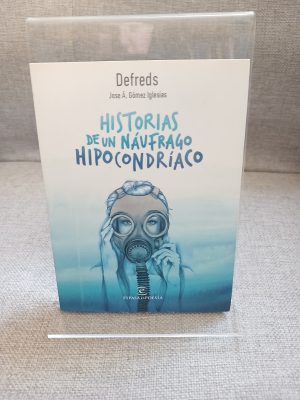 Historias de un náufrago hipocondríaco