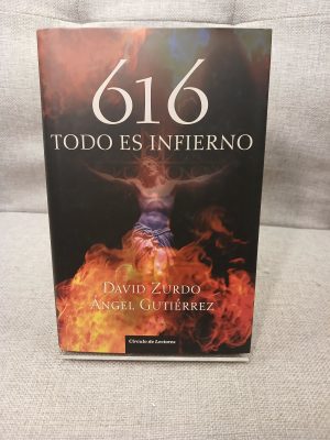 616 todo es infierno
