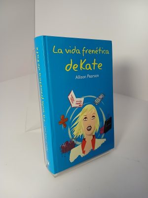 La Vida frenética de Kate