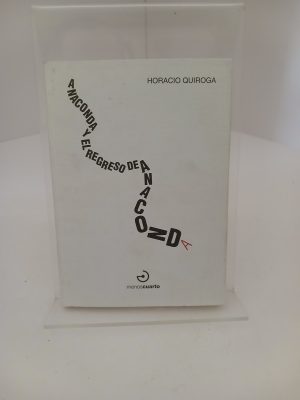 Anaconda y El regreso de Anaconda