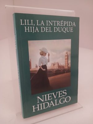 Lila, la intrépida hija del duque