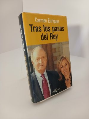 Tras los pasos del rey