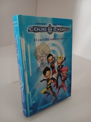 Código Lyoko 1. El castillo subterráneo