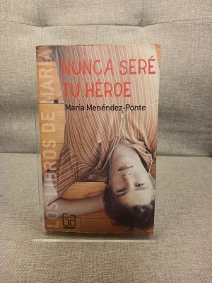 Nunca seré tu héroe