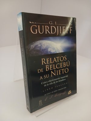 Relatos de Belcebú a su nieto - Libro Tercero Crítica objetivamente imparcial de la vida de los hombres