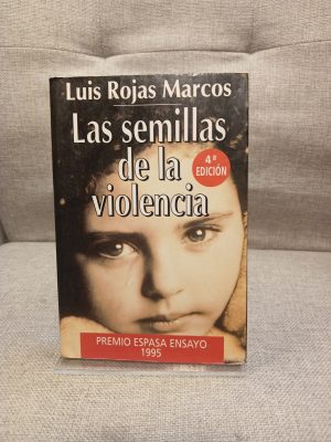 Las semillas de la violencia