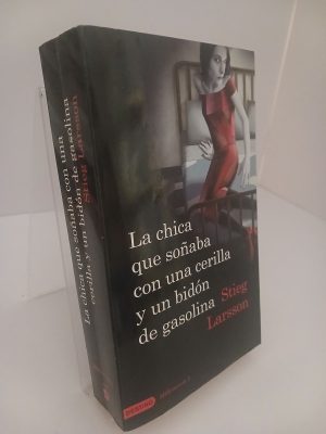 La chica que soñaba con un cerillo y un galón de gasolina
