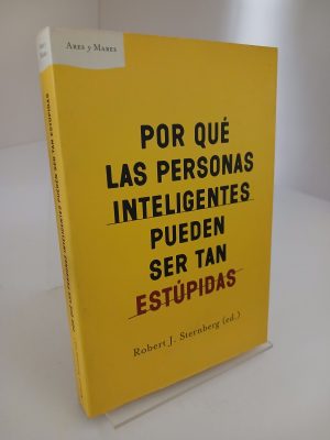 Portada de Por qué las personas inteligentes pueden ser tan estúpidas