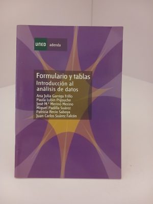 Formulario y tablas. Introducción al análisis de datos