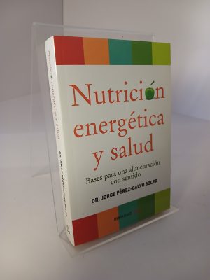 Nutrición energética y salud