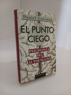 Portada de El Punto ciego psicología del autoengaño