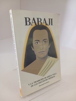 Babaji y la tradición de Kriya Yoga de los dieciocho siddhas