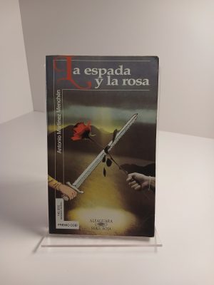 La espada y la rosa