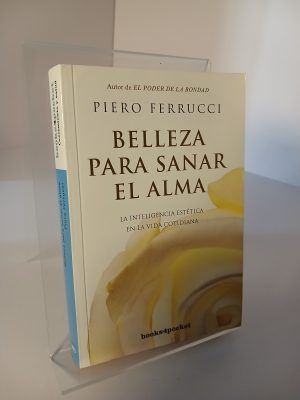 Belleza para sanar el alma