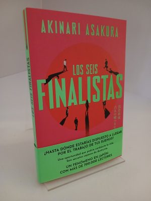 Portada de Los seis finalistas: El thriller psicológico bestseller en Japón