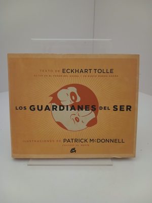Los Guardianes del Ser