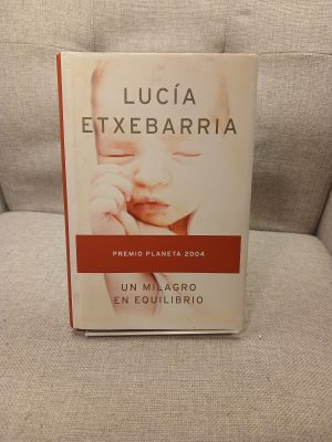 Un milagro en equilibrio