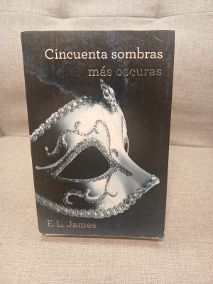 Cincuenta sombras Cincuenta sombras más oscuras. II