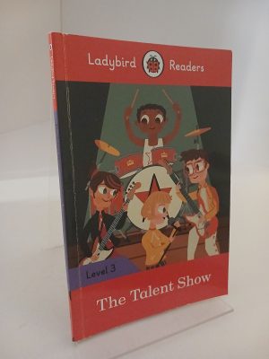 The Talent Show Ladybird Readers Level 3