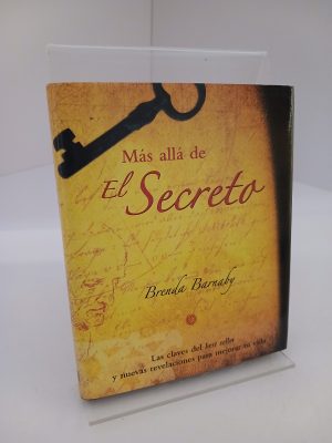 Portada de Más allá de El secreto: Las claves del bestseller y nuevas revelaciones para mejorar tu vida