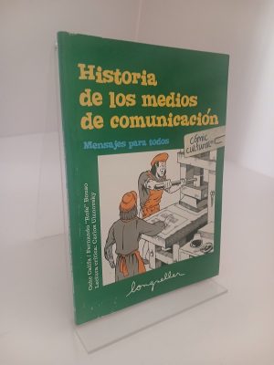 Historia de los medios de comunicación mensaje para todos
