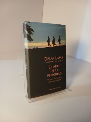 El arte de la felicidad un nuevo mensaje para nuestra vida cotidiana