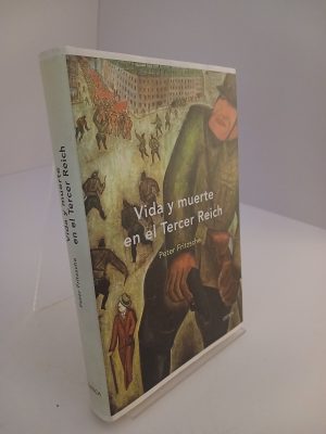 Vida y muerte en el Tercer Reich