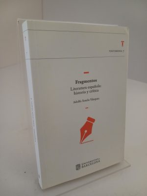 Fragmentos. Literatura española: historia y crítica