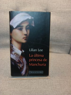 La Última princesa de Manchuria