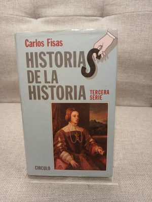 Historias de la historia. Tercera serie Tercera serie