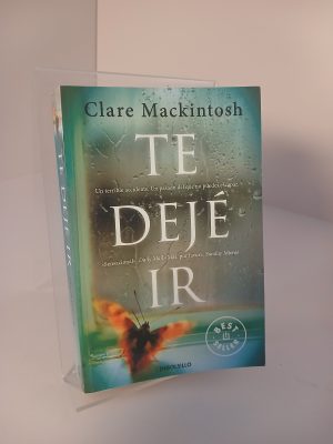 Te dejé ir