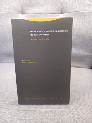 América en la conciencia española de nuestro tiempo