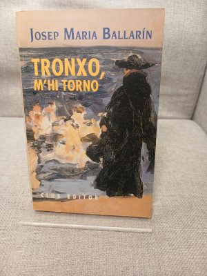 Tronxo, m'hi torno
