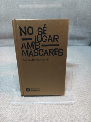 No sé jugar amb màscares