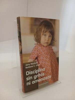 Portada de Disciplina sin gritos ni amenazas